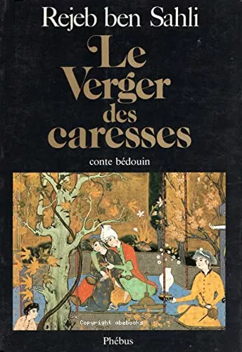 Le verger des caresses