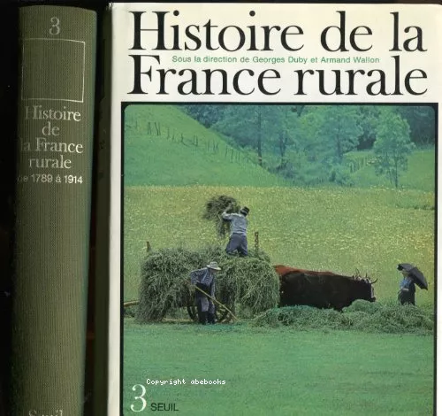 Histoire de la France rurale - Tome 3