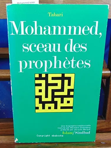 Mohammad, sceau des prophtes