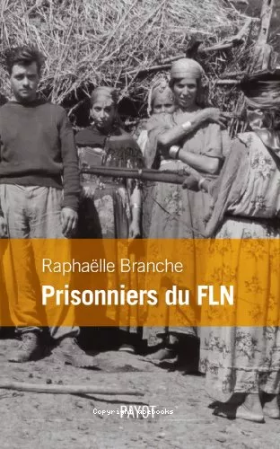 Prisonniers du FLN