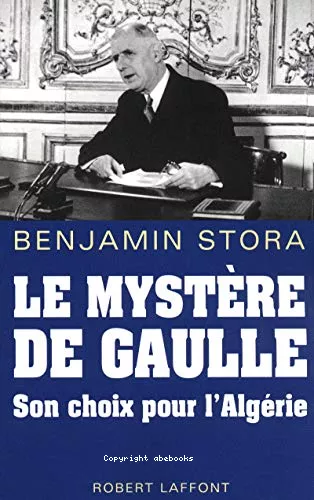 Le mystre de Gaulle