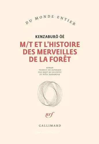 M/T et l'histoire des merveilles de la fort