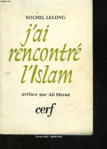 J'ai recontr l'Islam