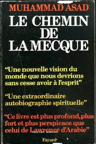 Le chemin de la Mecque