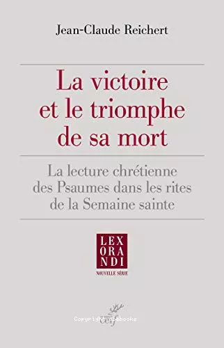 La victoire et le triomphe de sa mort