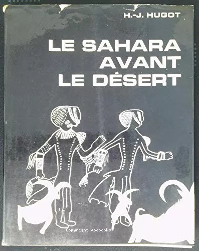 Le Sahara avant le dsert