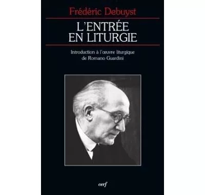 L'entre en liturgie