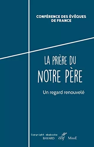 La prire du Notre Pre