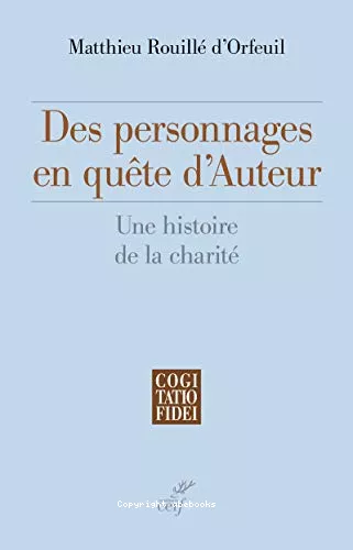 Des personnages en qute d'auteur