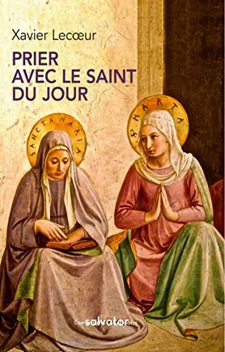 Prier avec le saint du jour