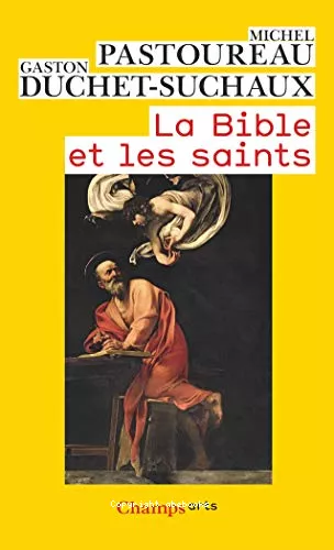 La bible et les saints