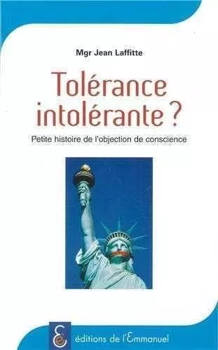 Tolrance intolrante ?