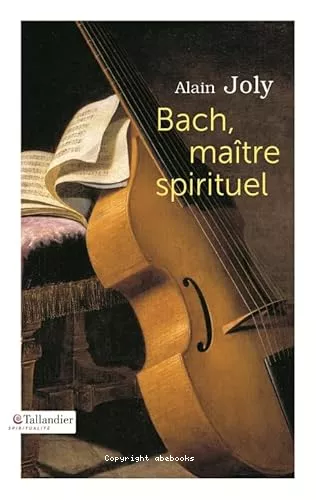 Bach, matre spirituel