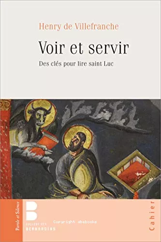 Voir et servir