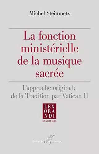 La fonction ministrielle de la musique sacre