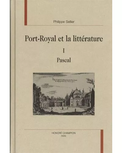 Port-Royal et la littrature : Pascal