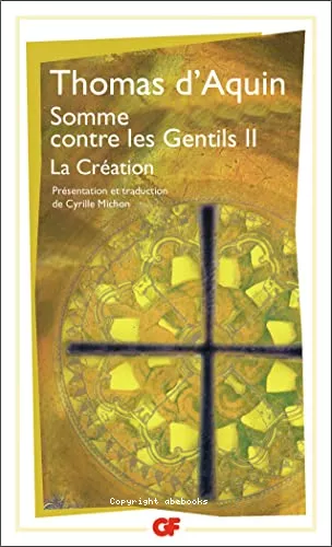 Somme contre les Gentils II : La Cration