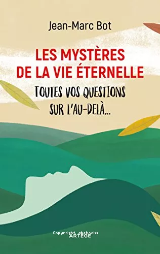 Les mystres de la vie ternelle