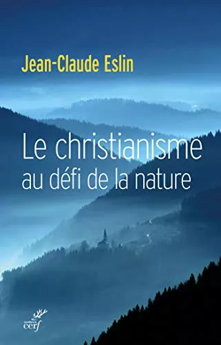 Le christianisme au dfi de la nature