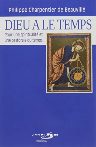 Dieu a le temps