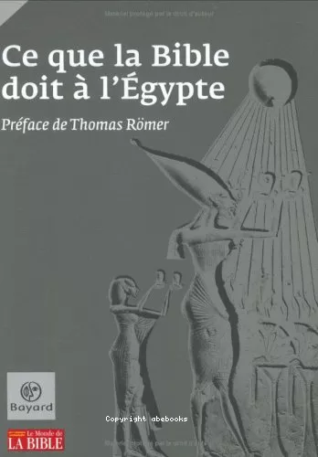 Ce que la Bible doit  l'Egypte