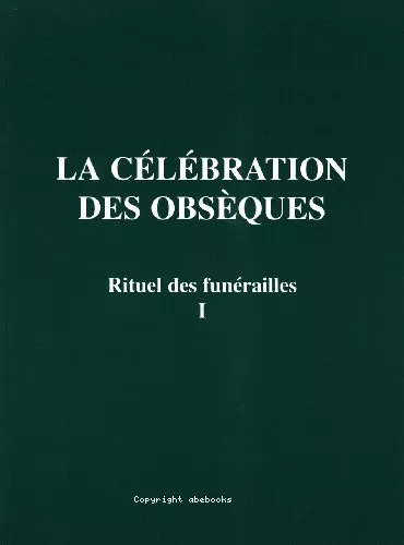 La clbration des obsques