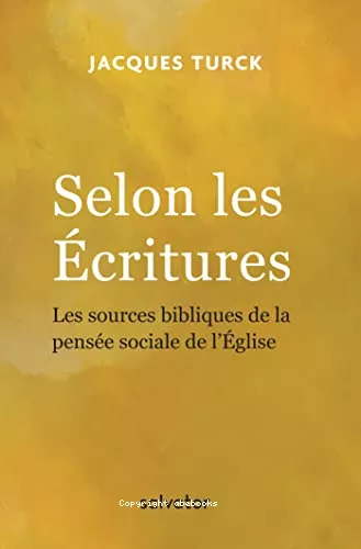 "Selon les critures"