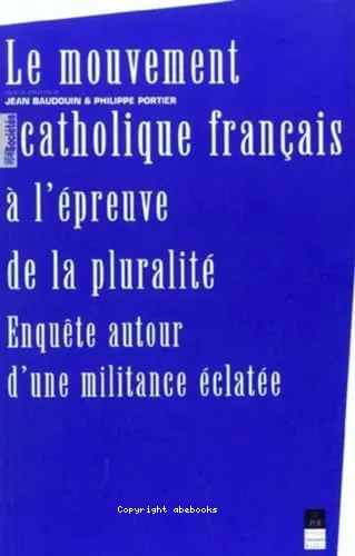 Mouvement catholique franais  l'preuve de la pluralit