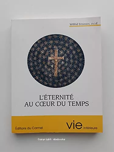 L'ternit au coeur du temps