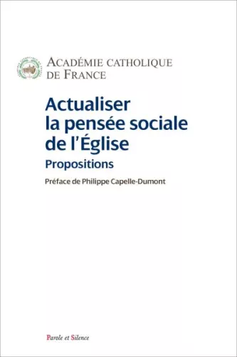 Actualiser la pense sociale de l'Eglise