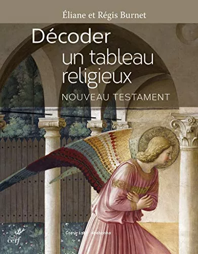 Dcoder un tableau religieux : Nouveau Testament