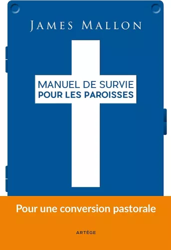 Manuel de survie pour les paroisses