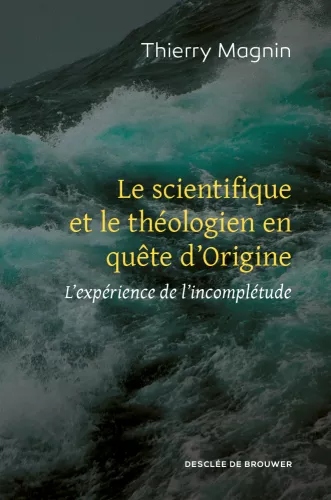 Le scientifique et le thologien en qute d'Origine