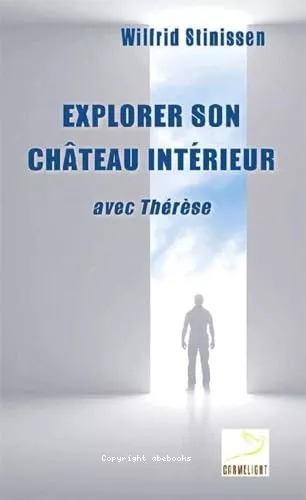 Explorer son chteau intrieur