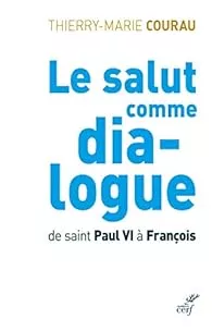 Le salut comme dia-logue