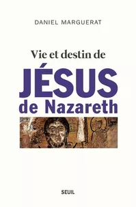 Vie et destin de Jsus de Nazareth