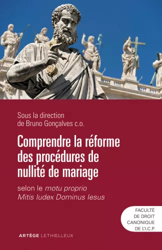 Comprendre la rforme des procdures de nullit de mariage