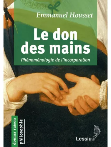 Le don des mains