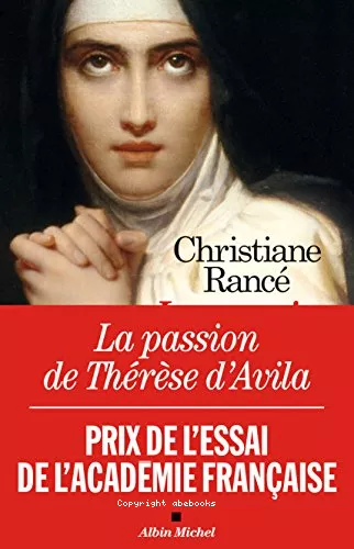 La passion de Thrse d'Avila