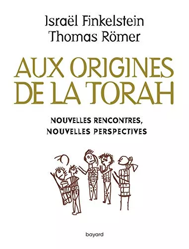 Aux origines de la Torah