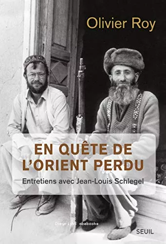 En qute de l'Orient perdu