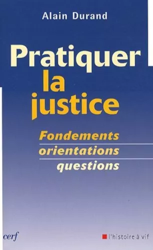 Pratiquer la justice