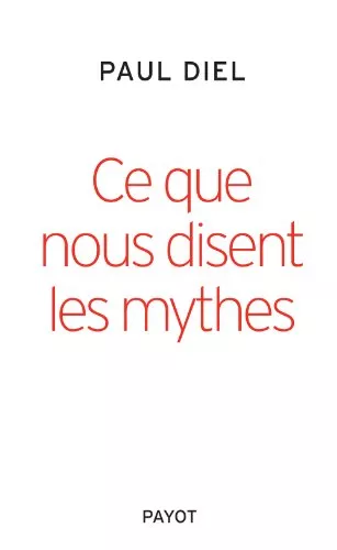 Ce que nous disent les mythes