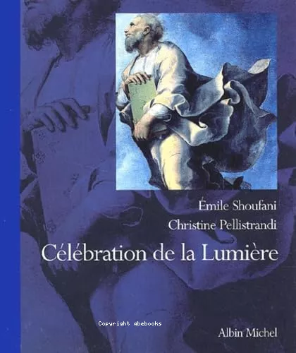 Clbration de la lumire : Regards sur la Transfiguration