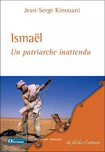 Ismal, un patriarche inattendu