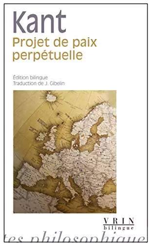 Projet de paix perptuelle : Esquisse philosophique 1795