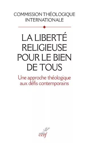 La libert religieuse pour le bien de tous