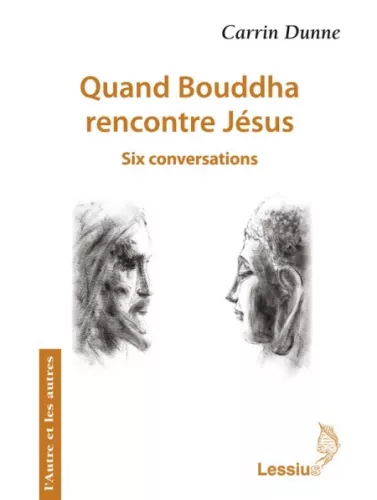 Quand Bouddha rencontre Jsus