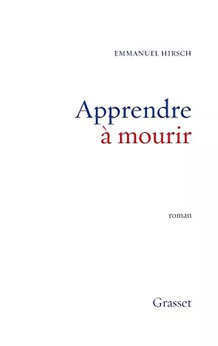 Apprendre  mourir : essai