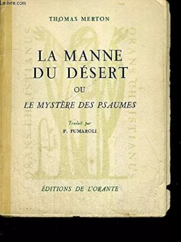 La Manne du dsert ou le mystre des Psaumes